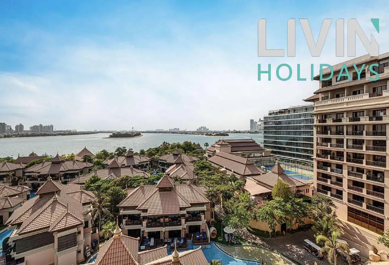 Livin' Holidays | 2 BR | Anantara Palm getaway